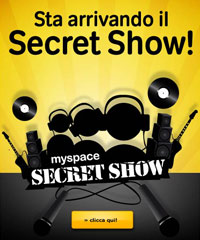 MySpace Secret Show