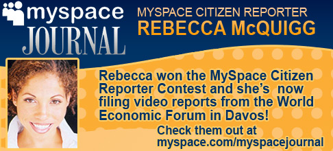 MySpace Citizen Reporter from Davos