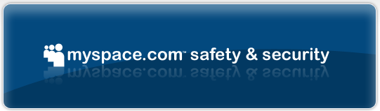 MySpace Safety and Security