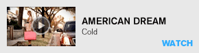 American Dream: Cold