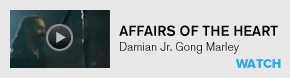 Affairs of the Heart: Damian Jr Gong Marley