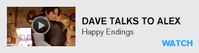 Dave talks to Alex: Happy Endings