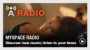 Myspace Radio: Discover new music; listen to your favorites
