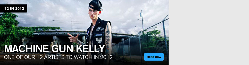12 in 2012: Machine Gun Kelly