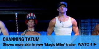 Channing Tatum Shows more skin in new ‘Magic Mike’ trailer