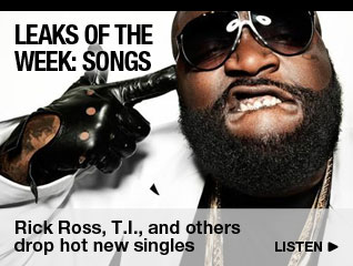 Song Leaks of the Week: Rick Ross, T.I., and others drop hot new singles