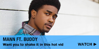 Mann ft. Buddy Want you to shake it in this hot vid (headphones on!)