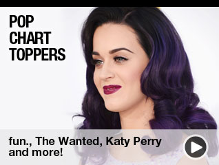 Pop Chart Toppers: The Wanted, fun., Katy Perry, and more!