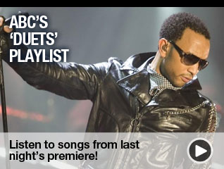 ABC's 'Duets' Playlist Listen to songs from last night's premiere!