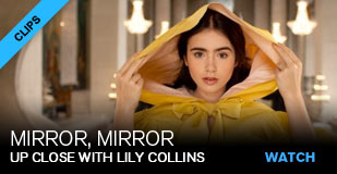 Mirror, Mirror: Up close with Lily Collins & Julia Roberts