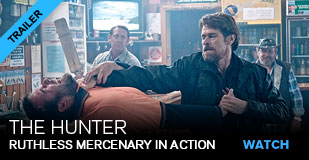The Hunter: See a ruthless mercenary in action