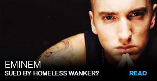 Eminem: Sued by homeless wanker?