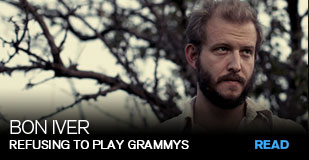 Bon Iver: Refusing to play Grammys