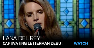 Lana Del Rey: Captivating Letterman debut