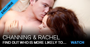 Channing Tatum & Rachel McAdams: Find out who is more likely to...