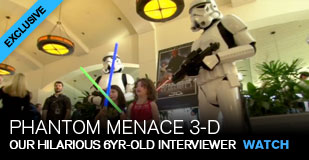 Star Wars: Episode One Phantom Menace 3-D: Meet our hilarious 6-year-old interviewer