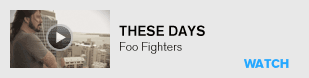 These Days - Foo Fighters