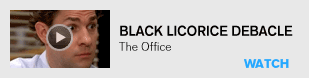 Black Licorice Debacle - The Office