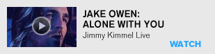 Jake Owen: Alone With You: Jimmy Kimmel Live