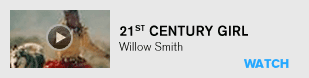 21st Century Girl: Willow Smith
