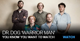 Dr. Dog 'Warrior Man'