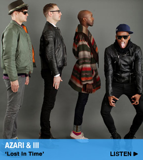 Azari & III